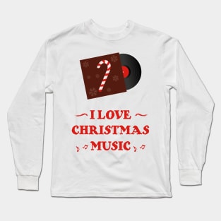 Funny I Love Christmas Music | Gift Ideas | Candy Cane Long Sleeve T-Shirt